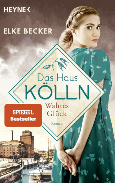 Das Haus Kölln. Wahres Glück (Die Kölln-Saga, Band 3)