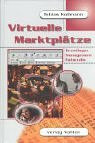 Virtuelle Marktplätze