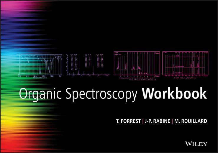 Wiley Organic Spectroscopy Workbook