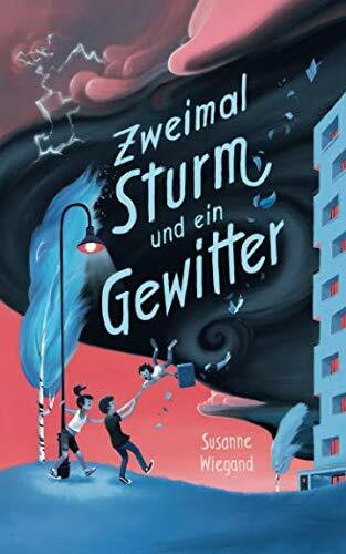 Zweimal Sturm und ein Gewitter