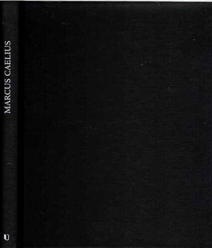 Marcus Caelius: Tod in der Varusschlacht