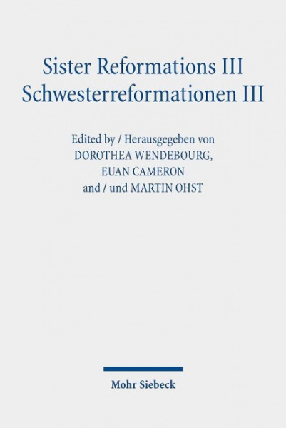 Sister Reformations III - Schwesterreformationen III