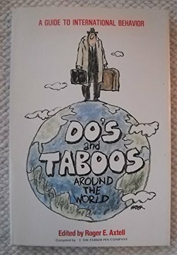 Do's and Taboos Around the World