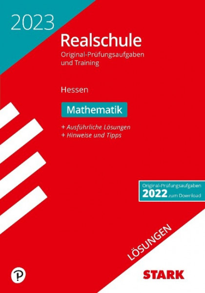 STARK Lösungen zu Original-Prüfungen und Training Realschule 2023 - Mathematik - Hessen