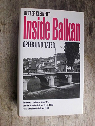 Inside Balkan - Opfer und Täter