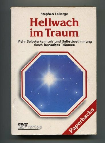 Hellwach im Traum