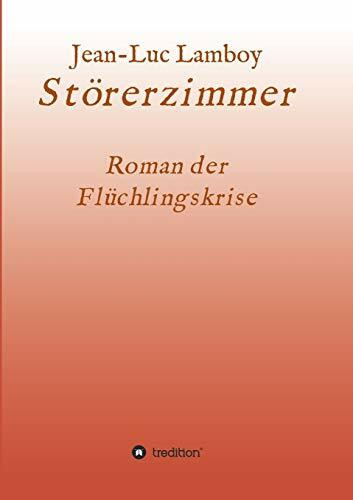 Störerzimmer: Gewinner und Verlierer der Flüchtlingskrise