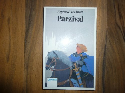 Parzival: Auf der Suche nach der Gralsburg (Arena Taschenbücher)