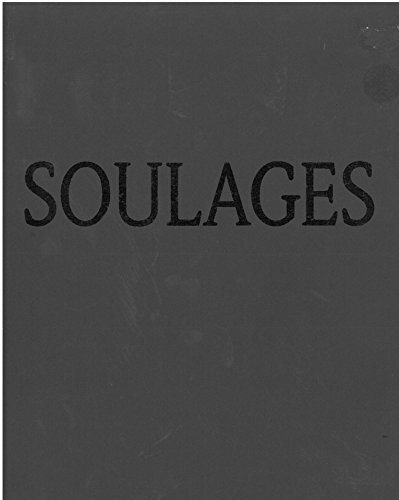 Soulages: Peintures Recentes