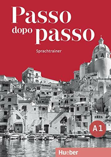 Passo dopo passo A1: Der Italienischkurs / Sprachtrainer