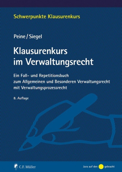 Klausurenkurs im Verwaltungsrecht