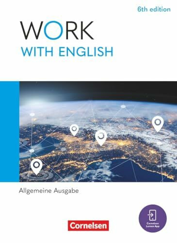 Work with English - 6th edition - Allgemeine Ausgabe - A2-B1+: Schulbuch - Mit digitalen Medien
