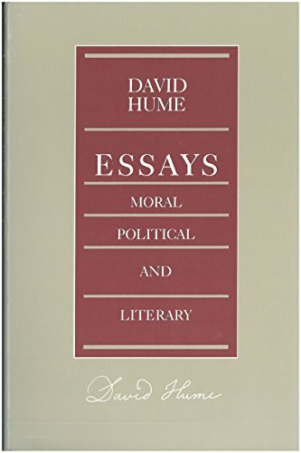 Hume, D: Essays -- Moral Political & Literary