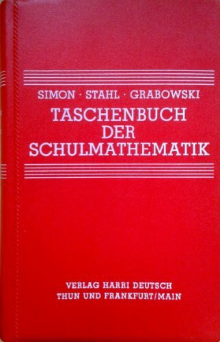 Taschenbuch der Schulmathematik