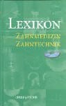 Lexikon Zahnmedizin Zahntechnik: Buch und CD-ROM