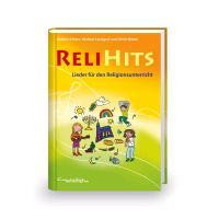 ReliHits - Lieder für den Religionsunterricht