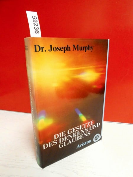 Die Gesetze des Denkens und Glaubens
