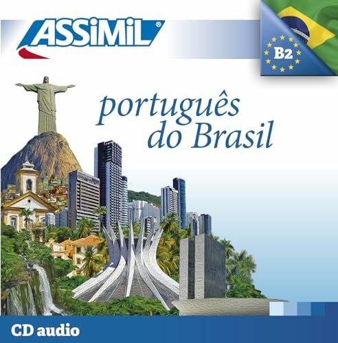 ASSiMiL Brasilianisch ohne Mühe - Audio-CDs: Selbstlernkurs für Deutschsprechende - (Niveau A1-B2)