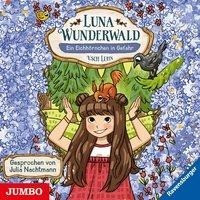 Luna Wunderwald. Ein Eichhörnchen in Gefahr