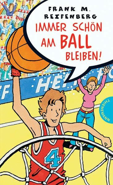 Immer schön am Ball bleiben! (Für Mädchen verboten)