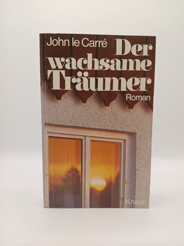 Der wachsame Träumer. Roman