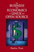 The Business and Economics of Linux and Open Source (Hp Strategic Books)
