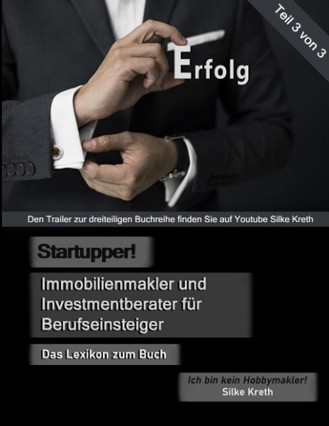 Startupper! Immobilienmakler und Investmentberater für Berufseinsteiger. Lexikon