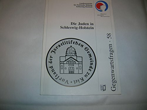 Die Juden in Schleswig-Holstein (Gegenwartsfragen)