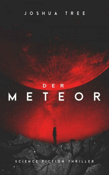 Der Meteor: Science Fiction Thriller