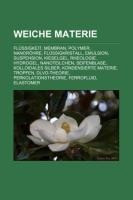 Weiche Materie