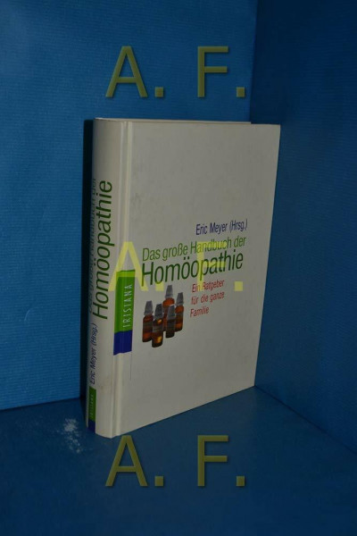 Das große Handbuch der Homöopathie
