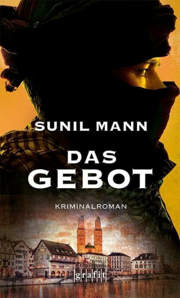 Das Gebot: Kriminalroman