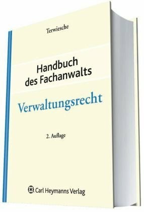 Handbuch des Fachanwalts Verwaltungsrecht Handbuch des Fachanwalts Verwaltungsrecht