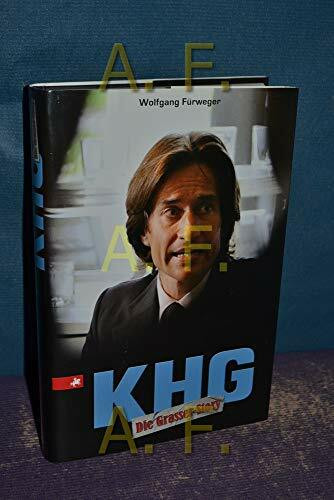 KHG Die Grasser-Story
