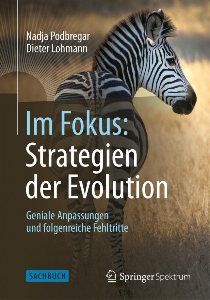 Im Fokus: Strategien der Evolution