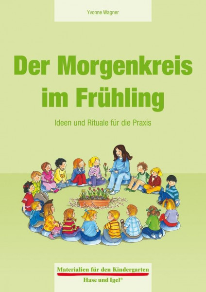 Der Morgenkreis im Frühling