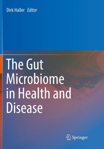 The Gut Microbiome in Health and Disease