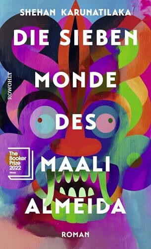 Die sieben Monde des Maali Almeida: Ausgezeichnet mit dem Booker Prize 2022