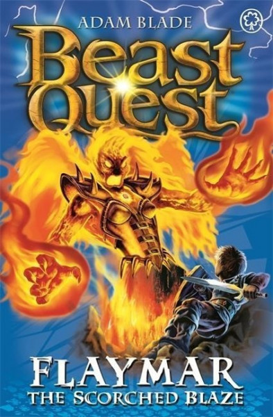 Beast Quest: 64: Flaymar the Scorched Blaze