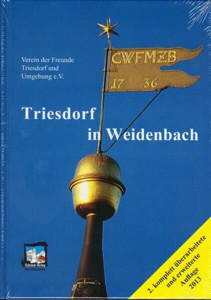 Triesdorf in Weidenbach (Reihe Fränkische Geschichte)