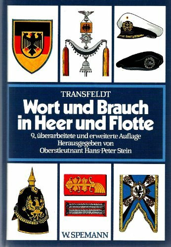 Wort und Brauch in Heer und Flotte