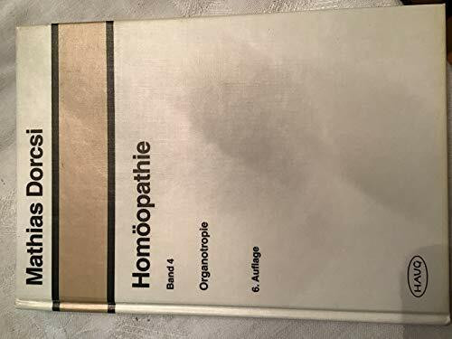 Organotropie, Bd 4