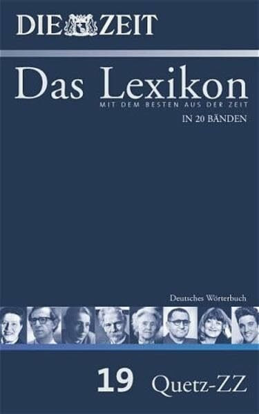 ZEIT-Lexikon. Bd. 19 (Rast - Z): Deutsches Wörterbuch. Rast-Z