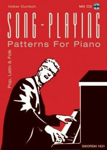 Song-Playing: Patterns For Piano. Klavier (Keyboard).