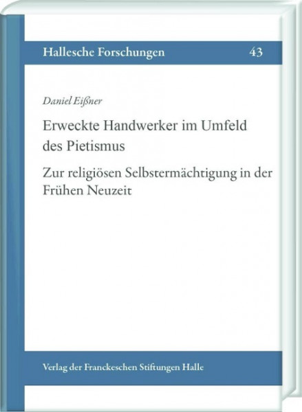 Erweckte Handwerker im Umfeld des Pietismus