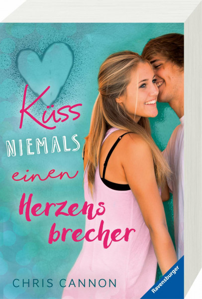 Küss niemals einen Herzensbrecher (Ravensburger Taschenbücher)