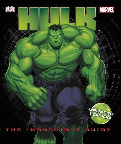 Hulk The Incredible Guide