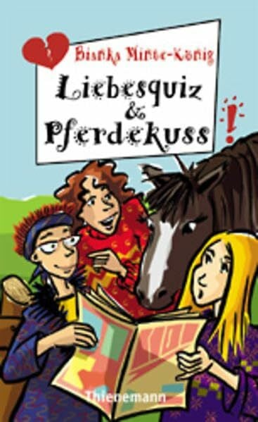 Liebesquiz & Pferdekuss (Freche Mädchen – freche Bücher!)