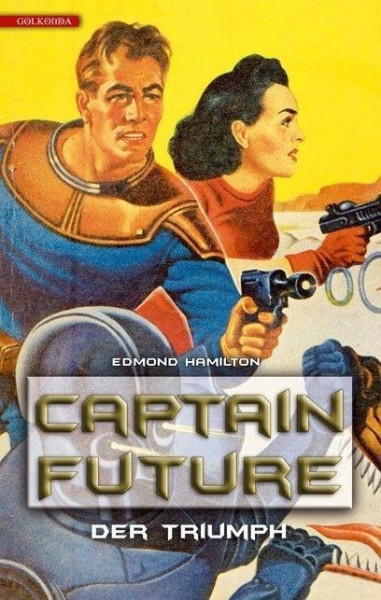 Captain Future 04. Der Triumph