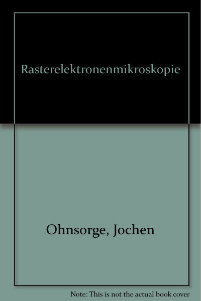 Rasterelektronenmikroskopie